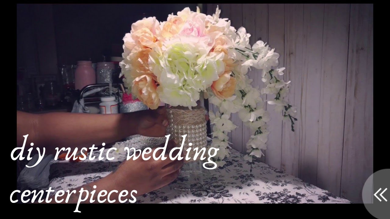 Diy dollar tree  rustic wedding centerpiece fast and easy #weddingcenterpiece