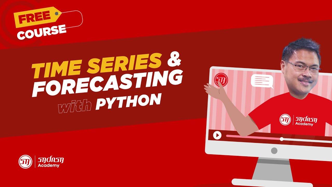 Belajar Mudah Time Series & Forecasting lewat Python!