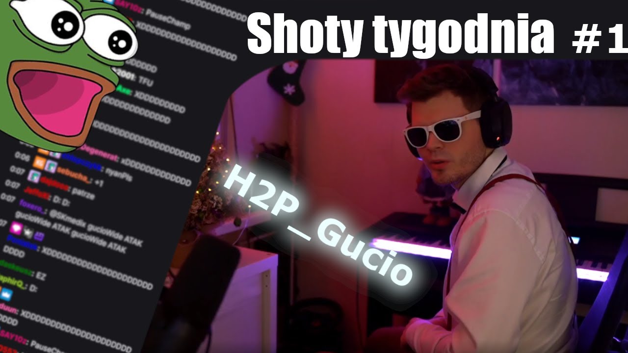 H2P_Gucio #01 - Shoty tygodnia
