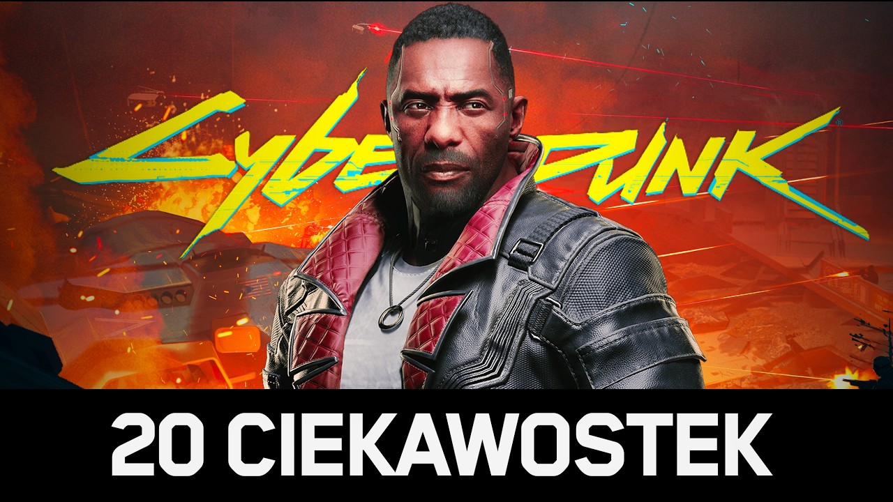 20 CIEKAWOSTEK, które przegapiłeś w CYBERPUNK 2077! (4/4)