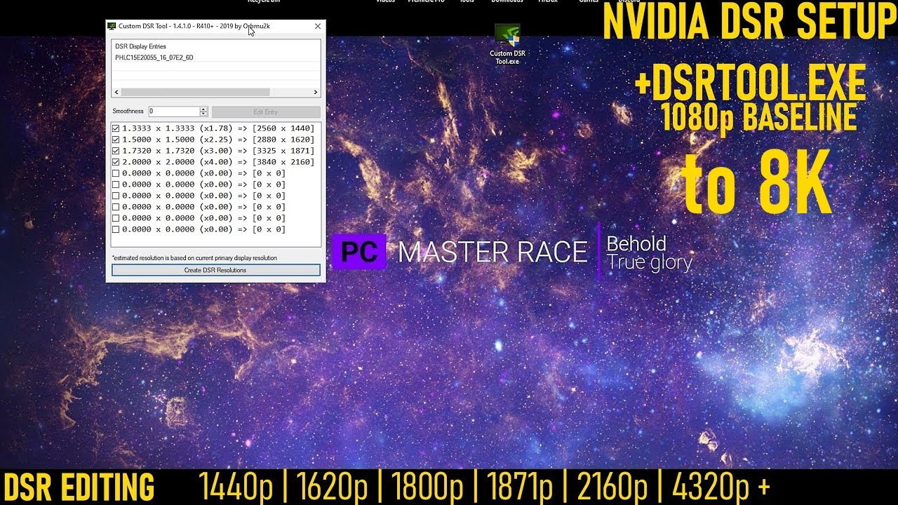 How to edit Nvidia DSR Super Resolutions with DSRTOOL inc DL Link & Setup / Config