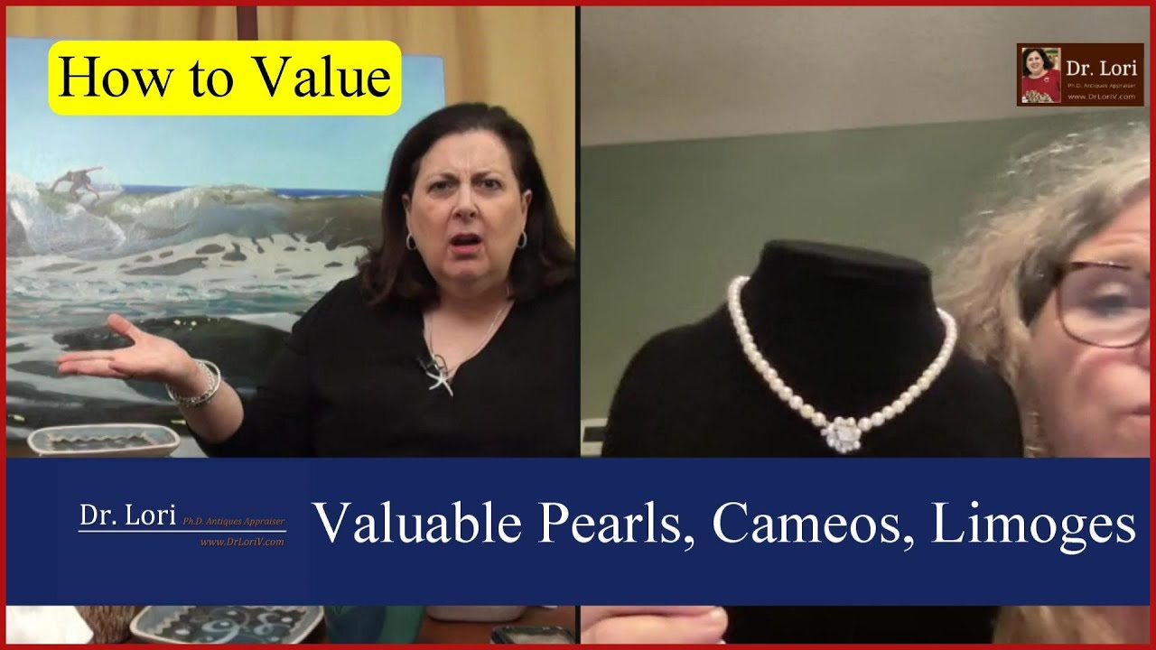 How to Tell Valuable Pearl & Diamond Jewelry, Plates, Cameos, T&V Limoges, Tables | Ask Dr. Lori