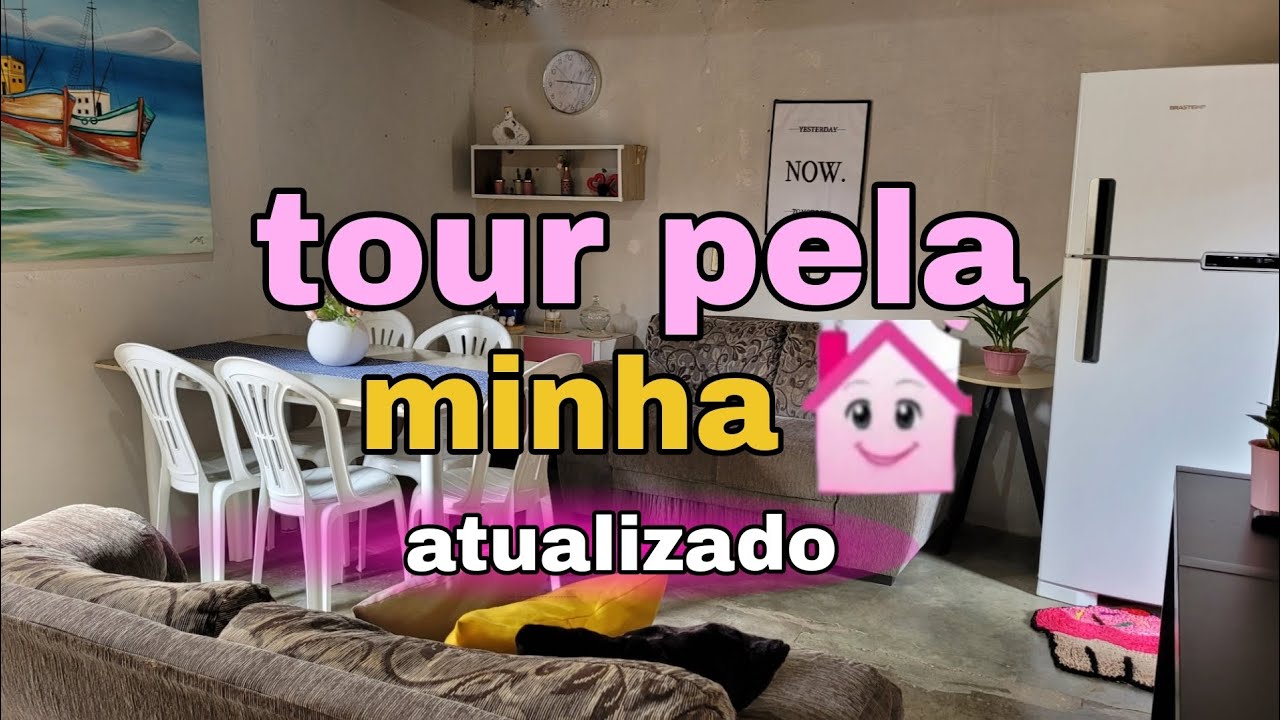 tour pela minha casinha |atualizado  será que teve mudanças??🤔😘