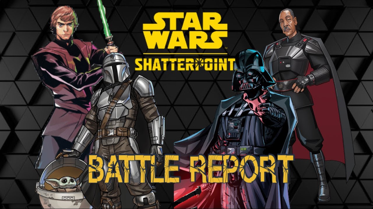Star Wars Shatterpoint Battle Report The Mandalorian vs. The Empire