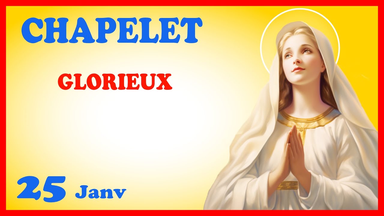 CHAPELET - NDML 🙏 Dimanche 25 Janvier