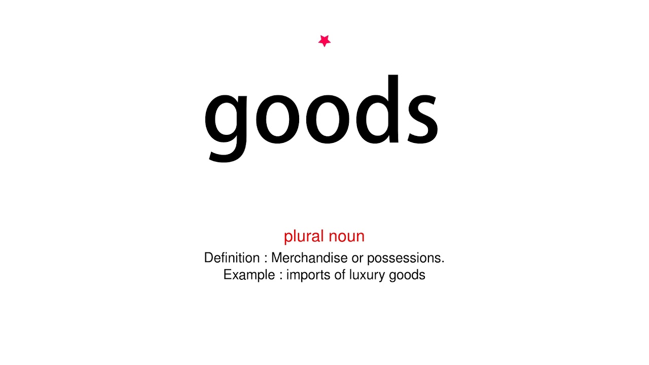 How to pronounce goods - Vocab Today