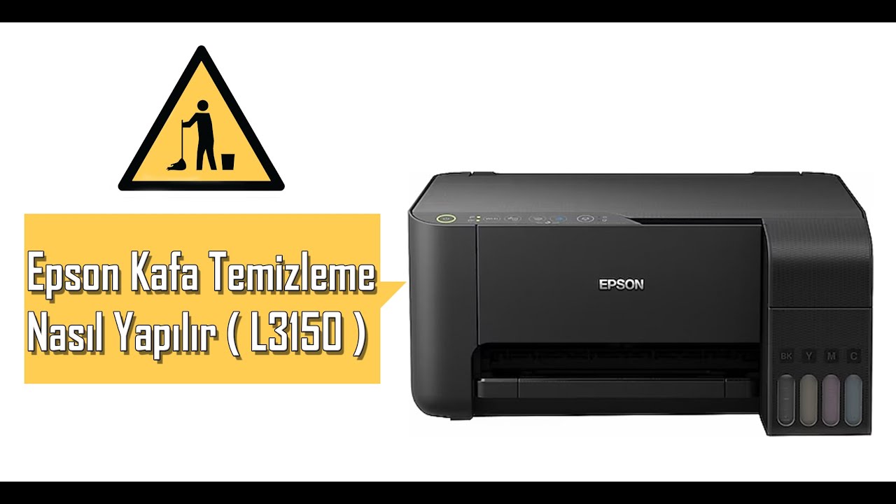 Epson Kafa Temizleme Nasıl Yapılır ( L3150 )