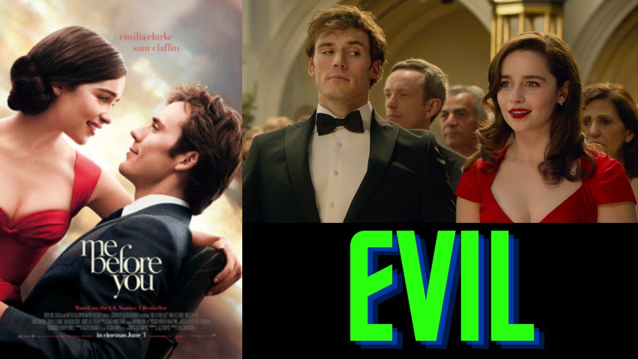 Me Before You (2016) is an Evil Movie