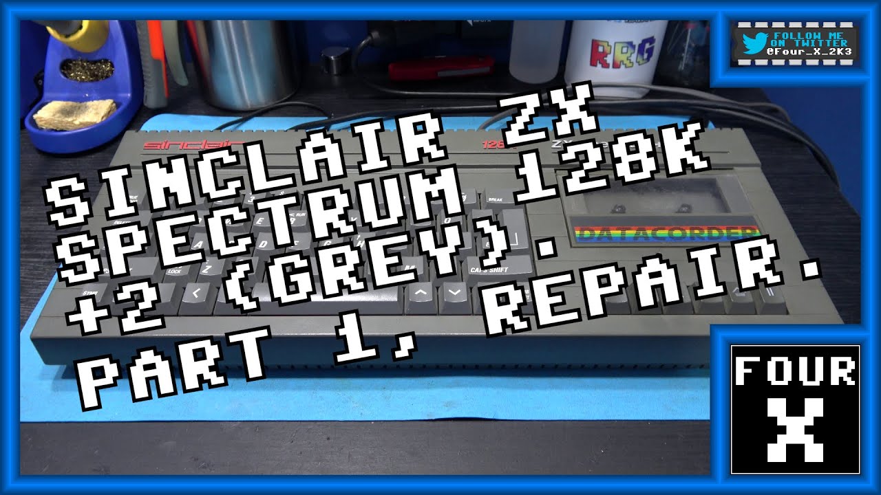 Sinclair ZX Spectrum 128K +2 (Grey) - Part 1 - Repair.