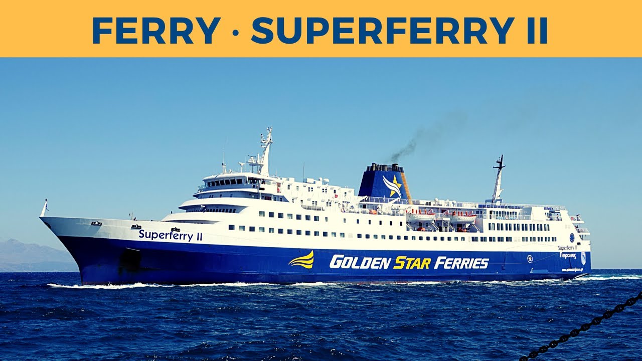 Arrival of ferry SUPERFERRY II, Rafina (Golden Star Ferries)