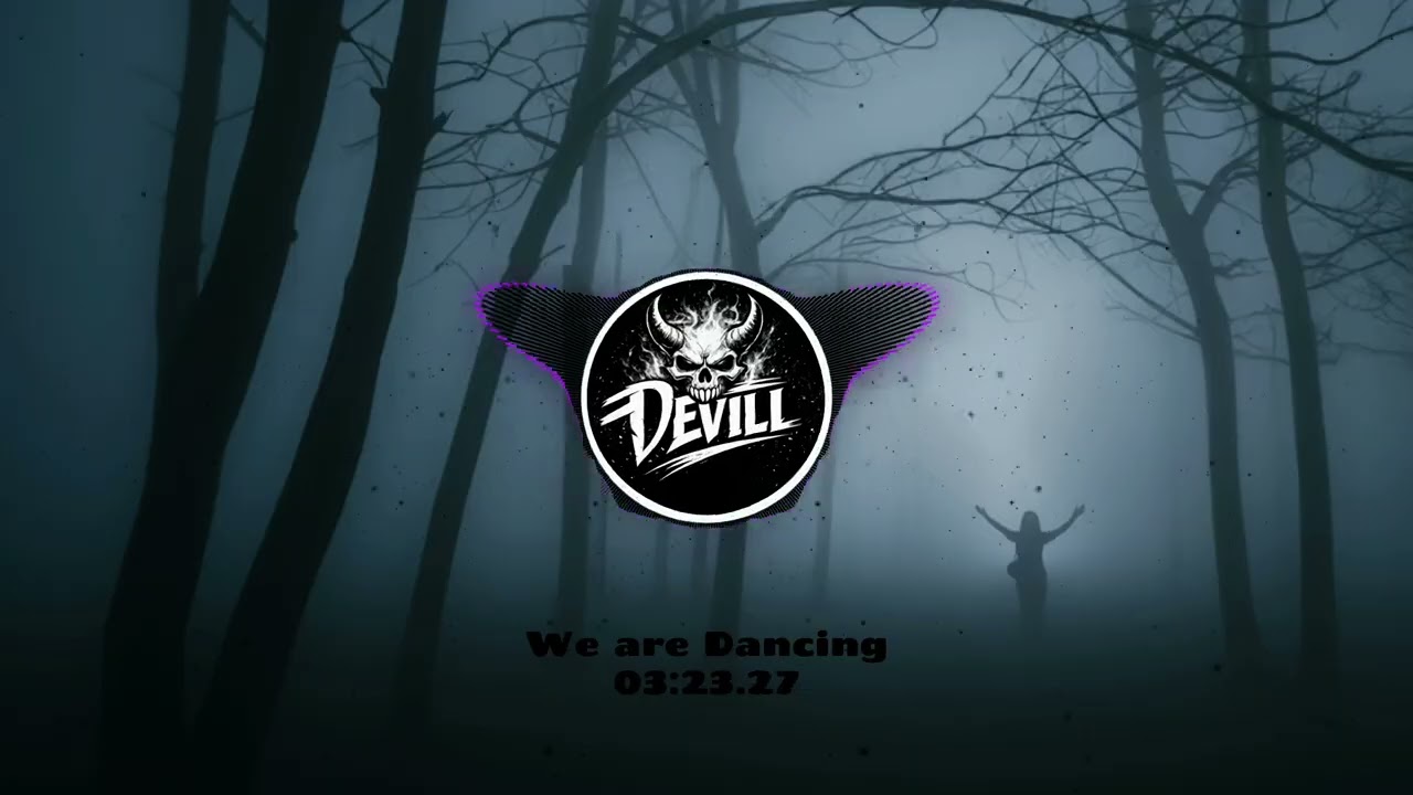 Devill - We are Dancing
