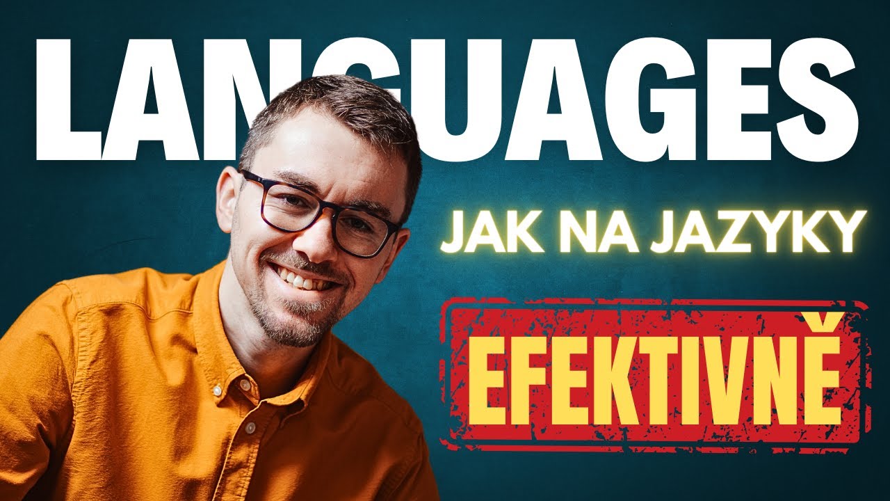 Jak se učit jazyk efektivně - Zapomeňte na učebnice - Průvodce osvojením cizího jazyka