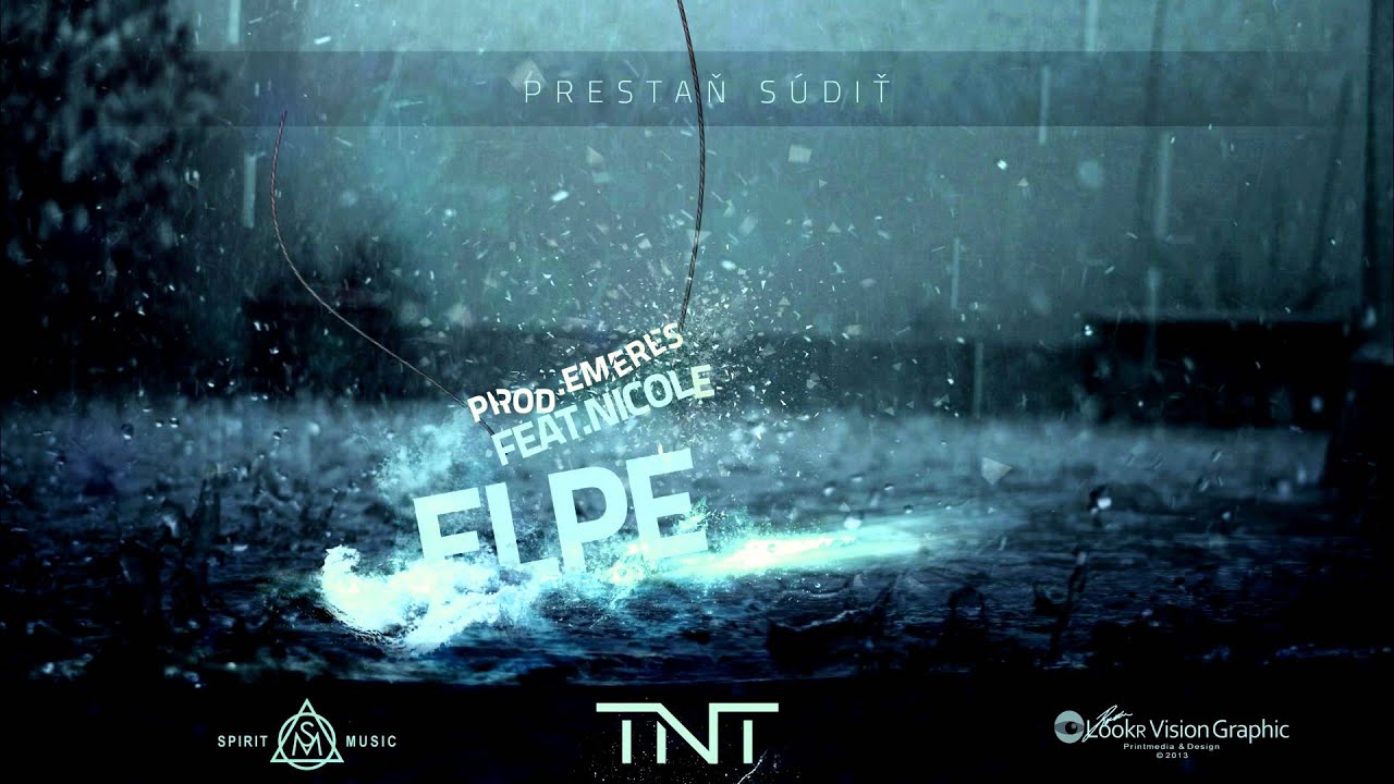 Elpe feat Nicole - Prestaň súdit (prod. Emeres)