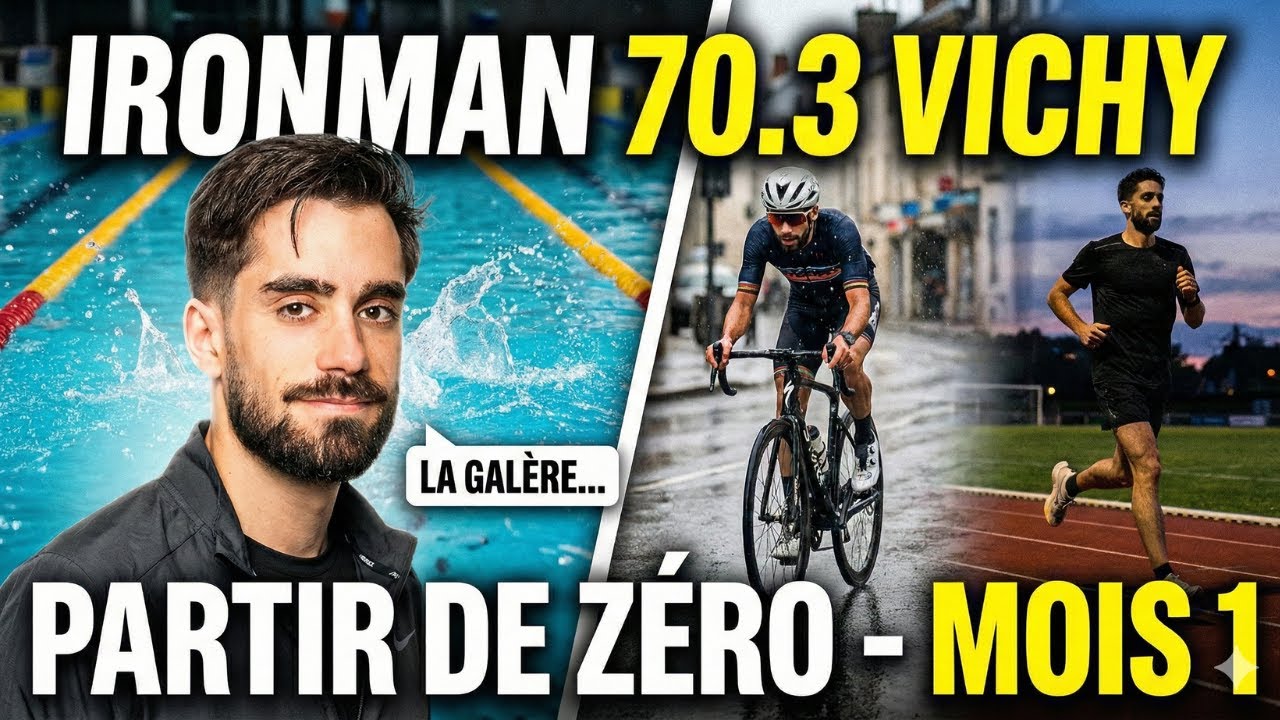 Ironman 70.3 Vichy : Mon premier mois d'entraînement (partir de zéro)
