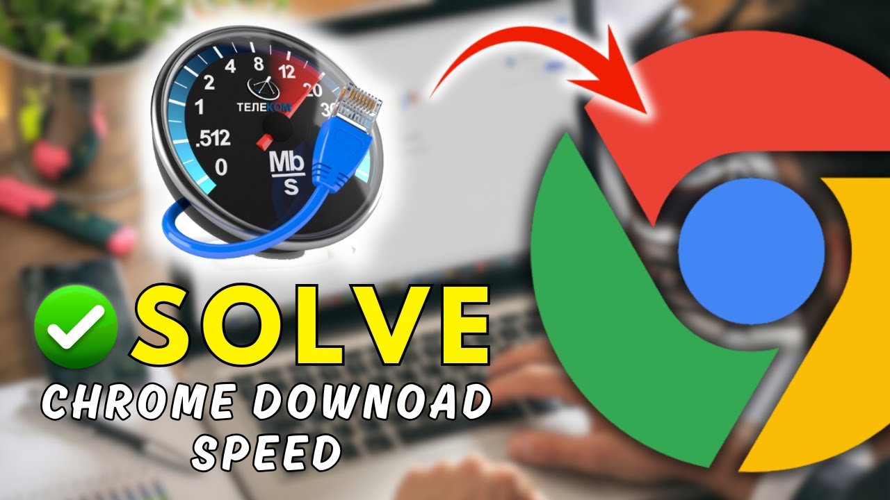 How To Increase Chrome Download Speed with These SIMPLE Tricks