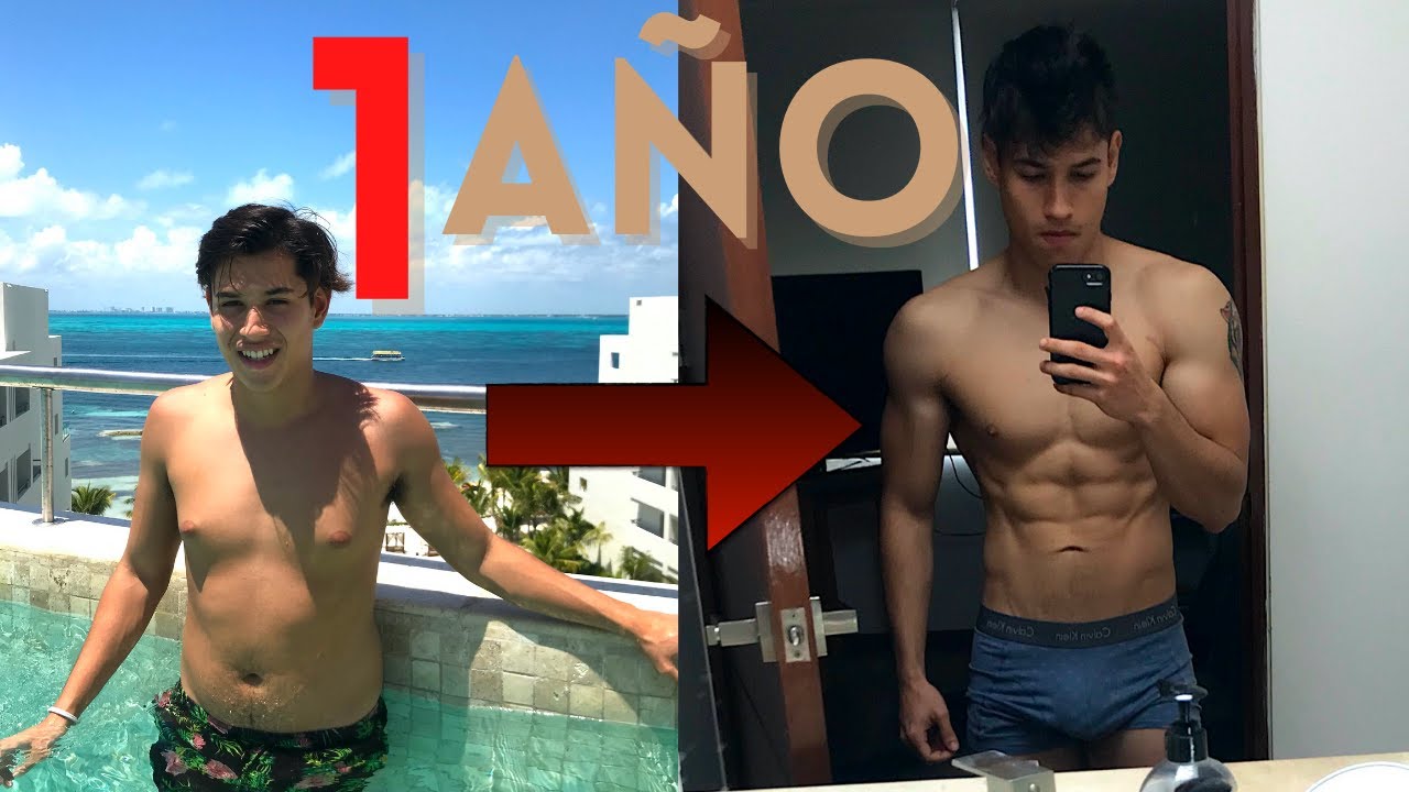 TRANSFORMACIÓN GYM NATURAL 1 AÑO - 18 AÑOS