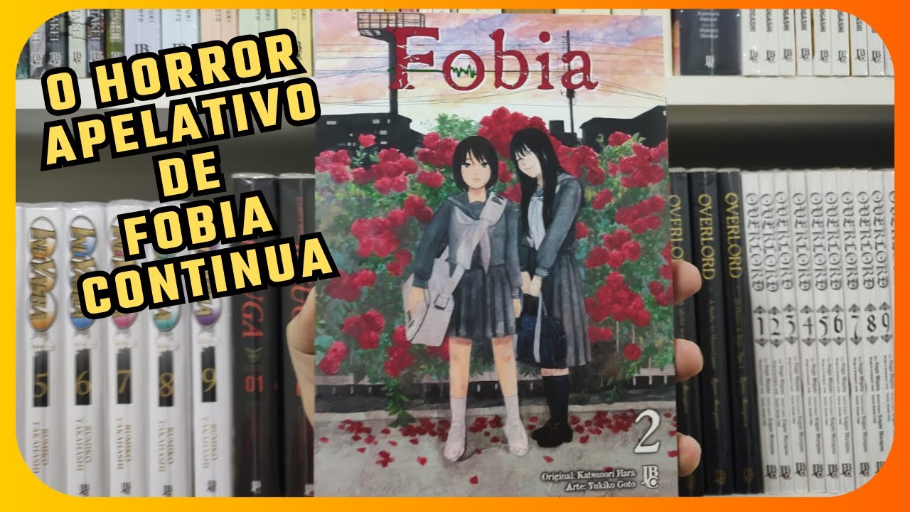 FOBIA VOLUME 2 - T&Atilde;O GROTESCO QUANTO O VOLUME 1