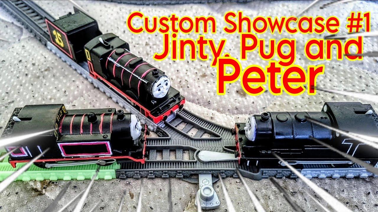 Custom Showcase #1: Jinty, Pug and Peter Review and Run!!!