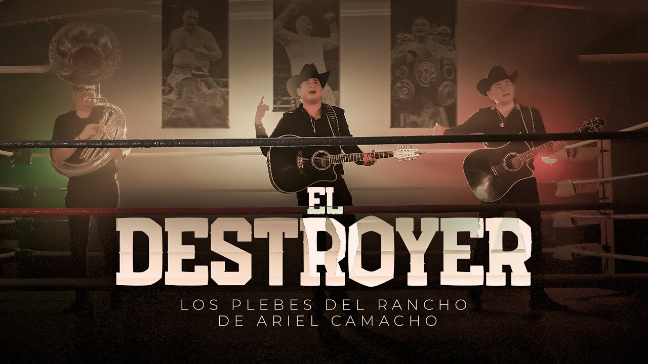 EL Destroyer - Los Plebes del Rancho de Ariel Camacho [Official Video]