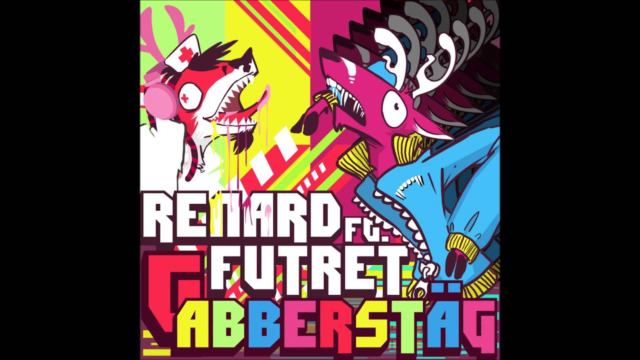 Renard ft. Futret - (More Than) Deer To Me - Gabberstäg 03 [1080p, 320Kb/s]