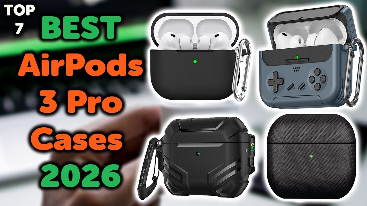 7 Best Airpods Pro 3 Case | Top 7 Cases for AirPods Pro 3 to Buy in 2026