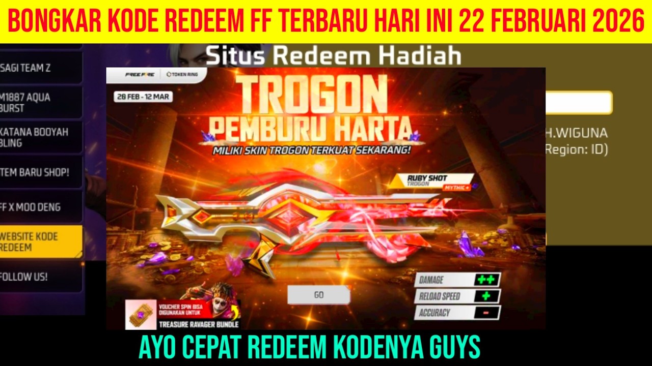 KODE REDEEM FF TERBARU HARI INI 22 FEBRUARI 2026 !! CEPAT REDEEM DAPAT TROGON PEMBURU HARTA