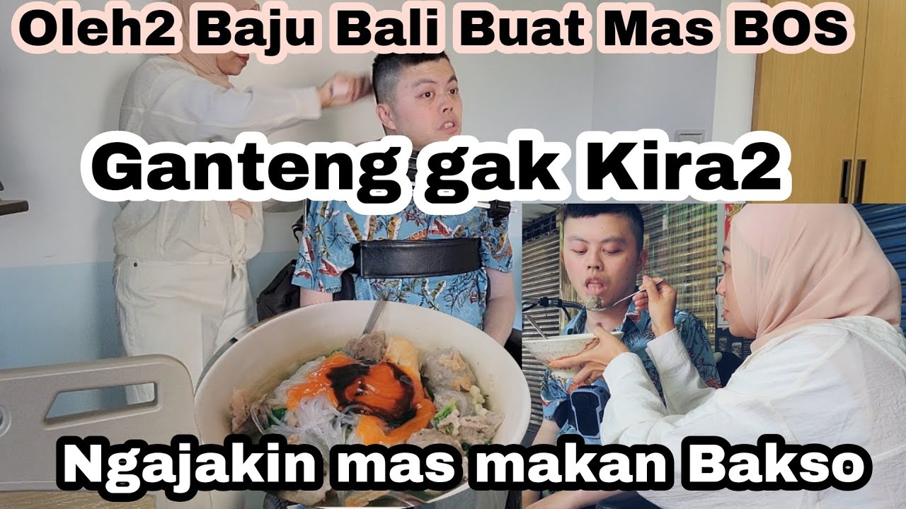Oleh2 Baju Bali Buat Mas Bos‼️Ganteng Gak Kira2‼️Ngajakin Mas Makan Bakso Di Toko Indonesia