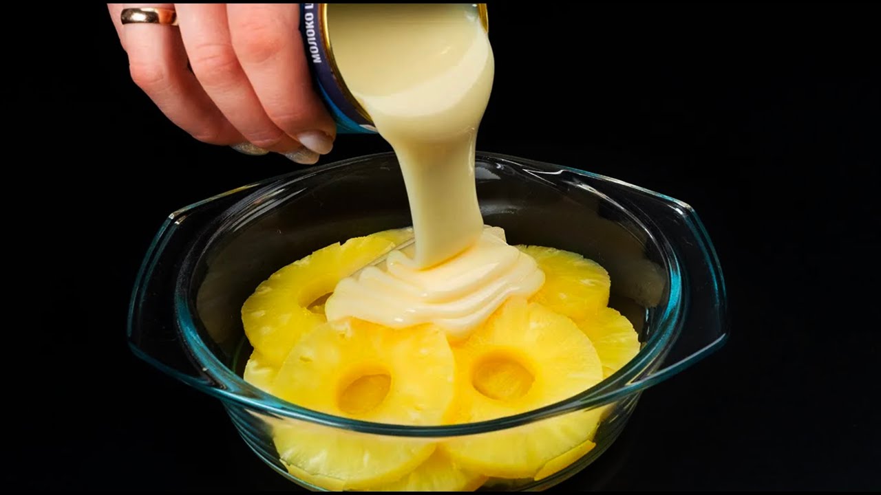 Взбиваем сгущенку с ананасом! Легкий десерт за 5 минут. Никакой выпечки и крахмала