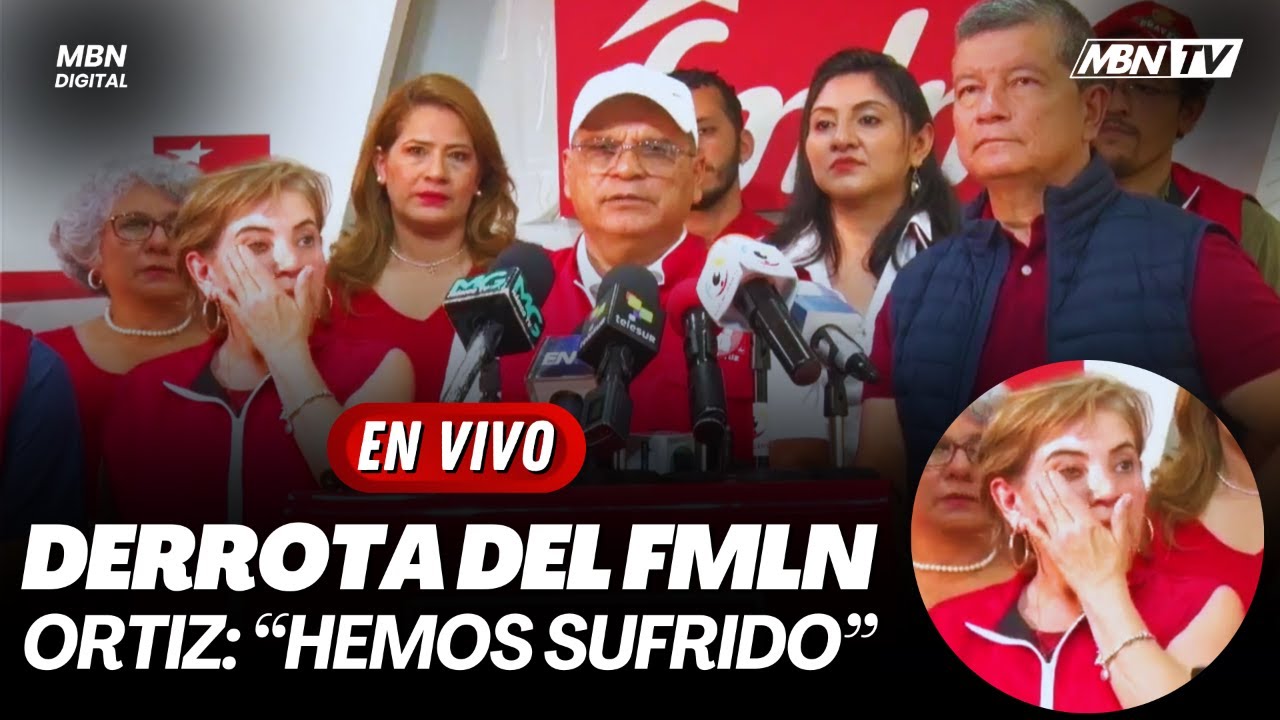 #EnVivo FMLN Se Pronuncia luego de ser Derrotados en las Elecciones 2024