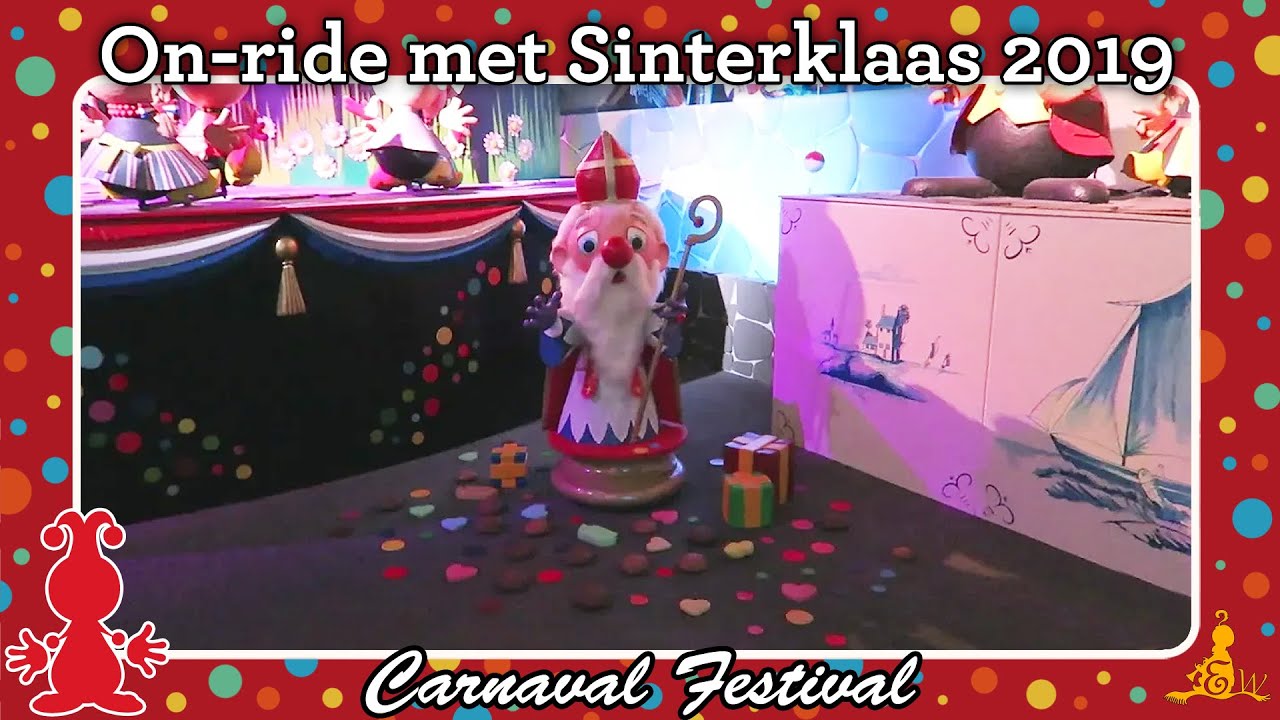 [#Efteling] Carnaval Festival - On-ride 2019 met Sinterklaas