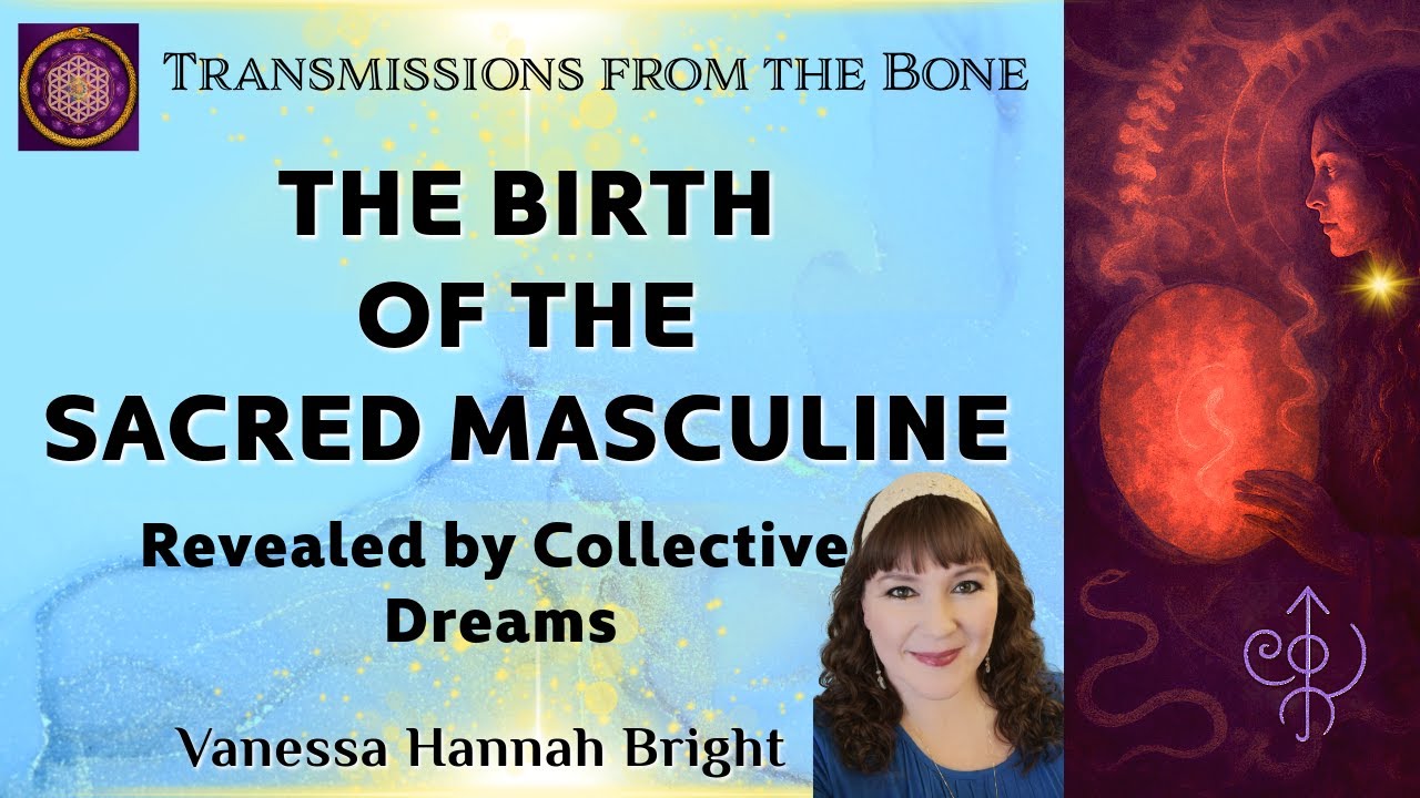 The Birth of the Sacred Masculine -- Revealed by Collective Dreams
