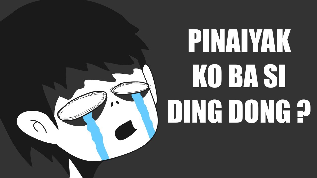 MAY PINAIYAK NA NAMAN AKO (PINOY ANIMATION)