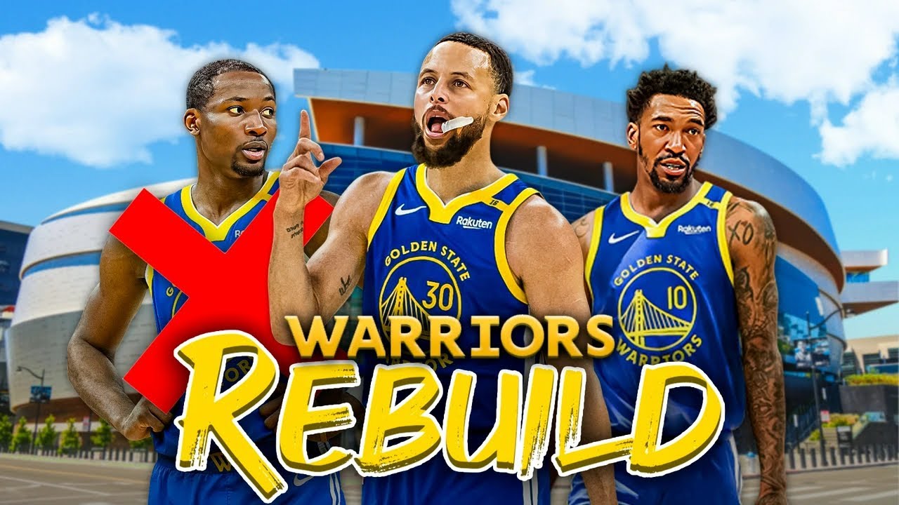Rebuilding the New Look Warriors...?