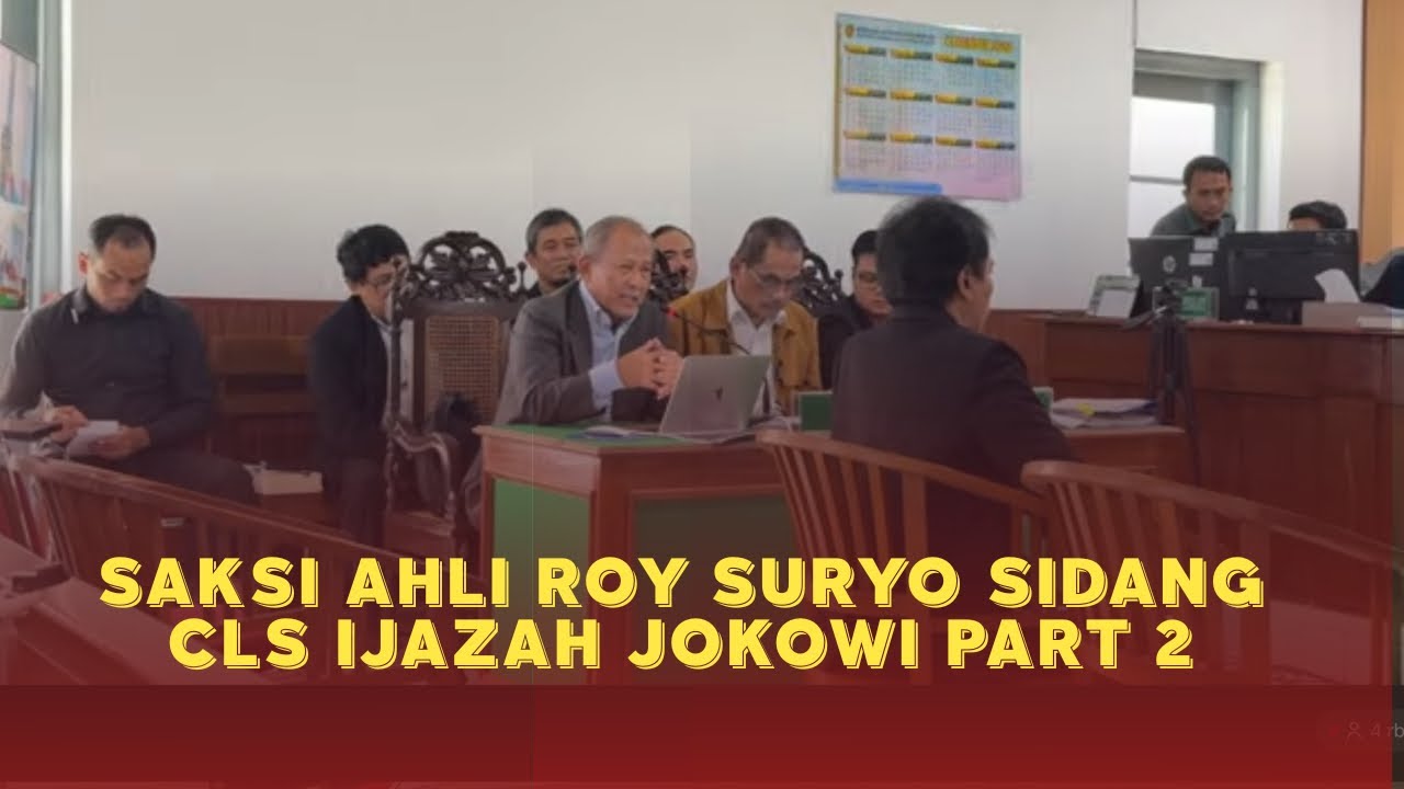 SAKSI AHLI ROY SURYO SIDANG CLS IJAZAH JOKOWI PART 2