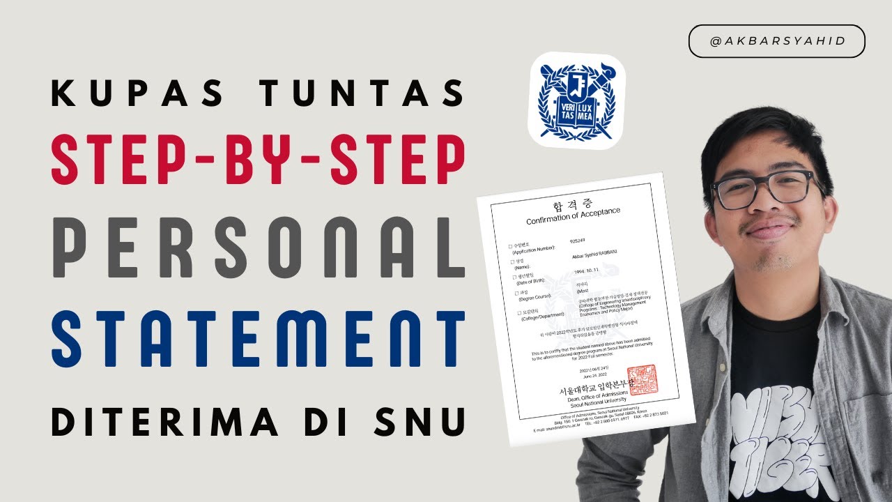 SPILL PERSONAL STATEMENT & STUDY PLAN SEOUL NATIONAL UNIVERSITY | #CaraKuliahdiKorea Ep. 7