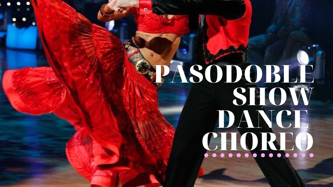 Pasodoble Show Dance Choreography - @azukitadance