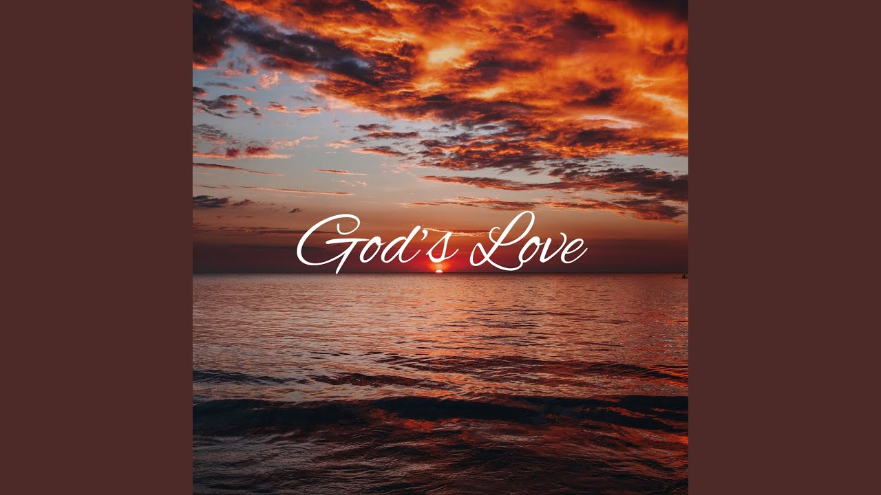 Gods Love