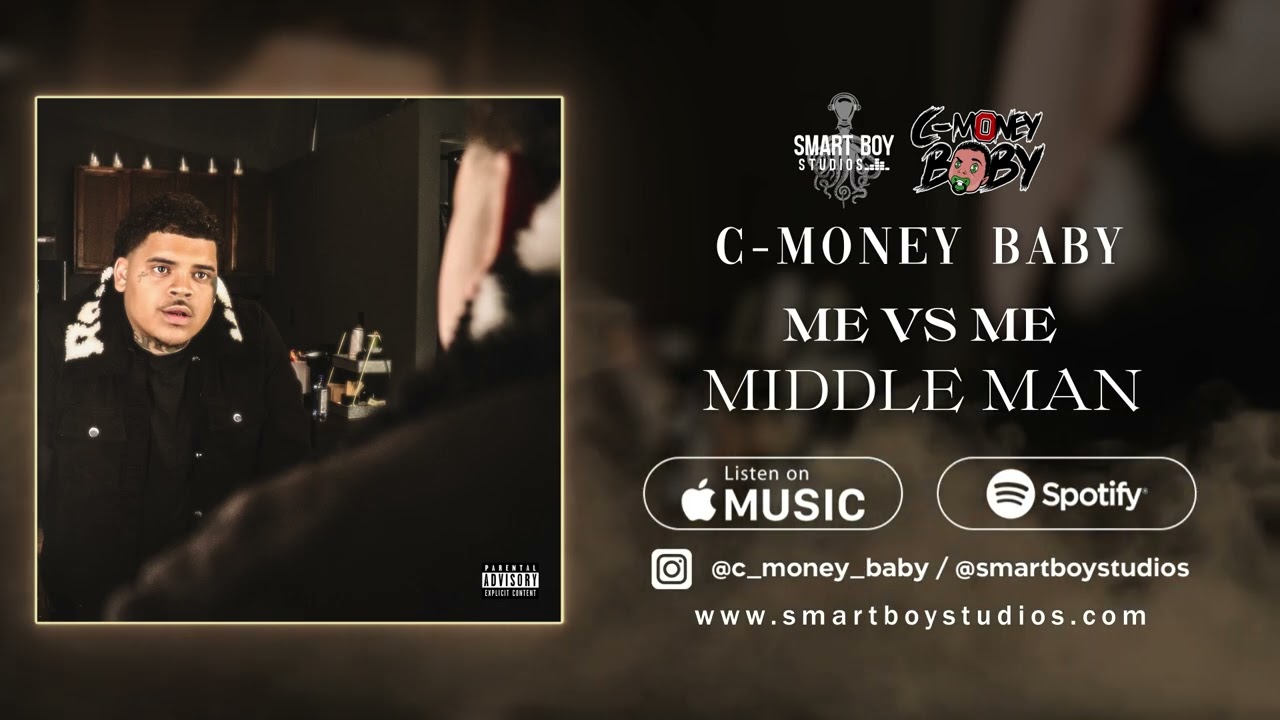 C-Money Baby - Middle Man (Official Audio)