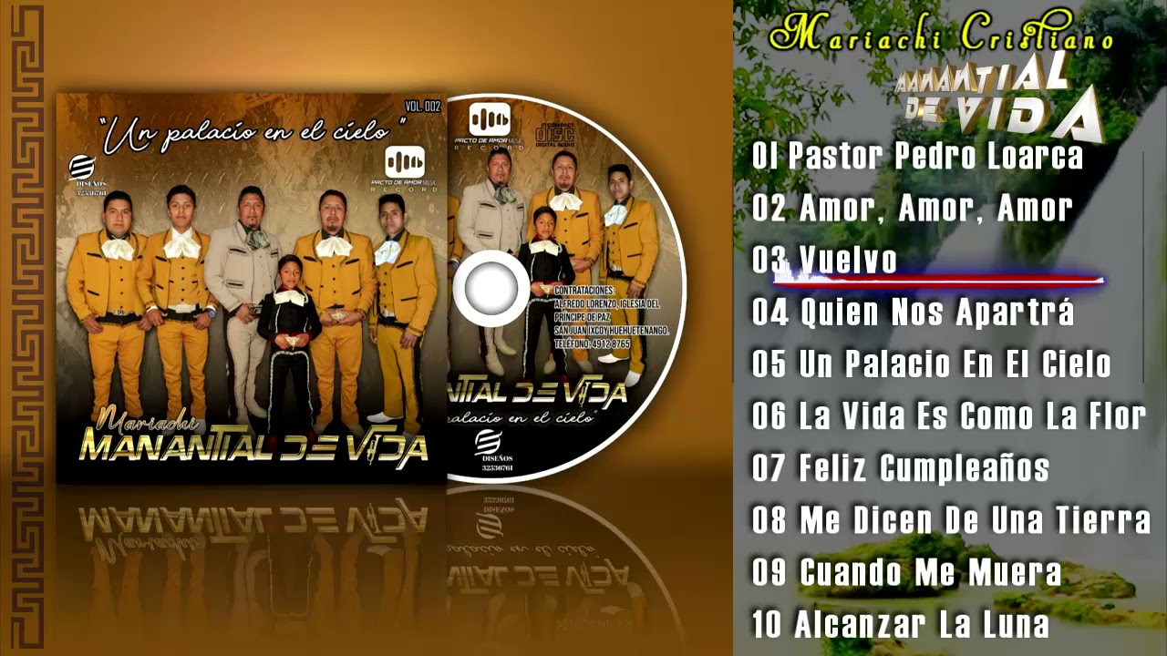 Mariachi Cristiano MANANTIAL DE VIDA Vol 02  Album Completo (Cumpleaños incluido).