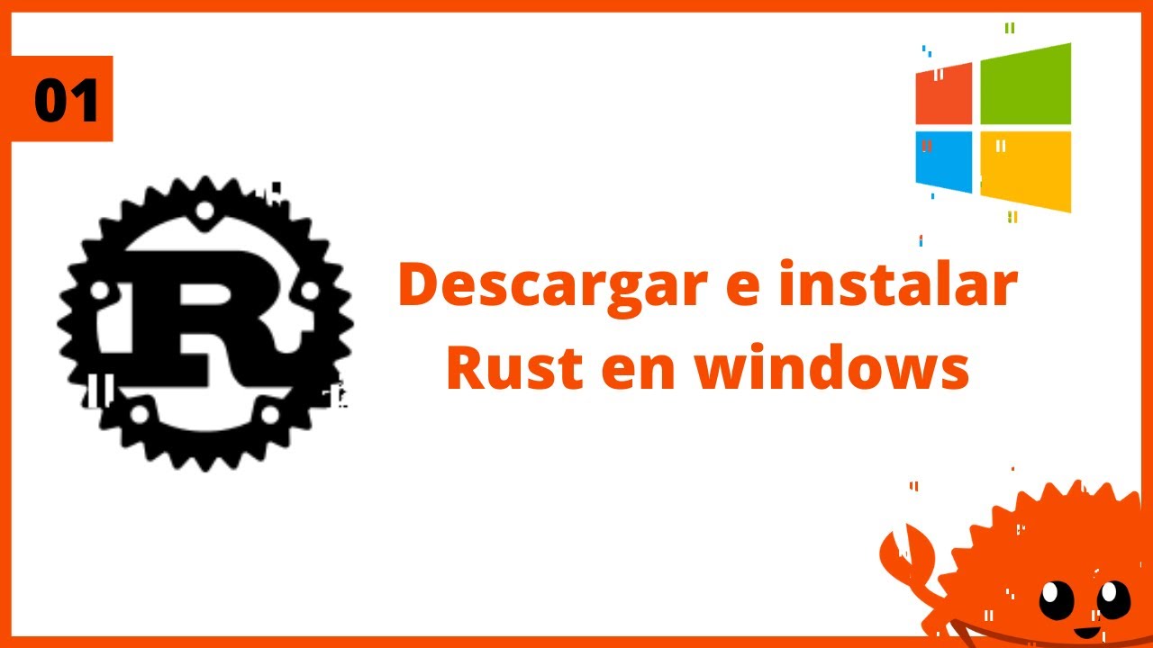 Tutorial Rust: Como instalar Rust en windows