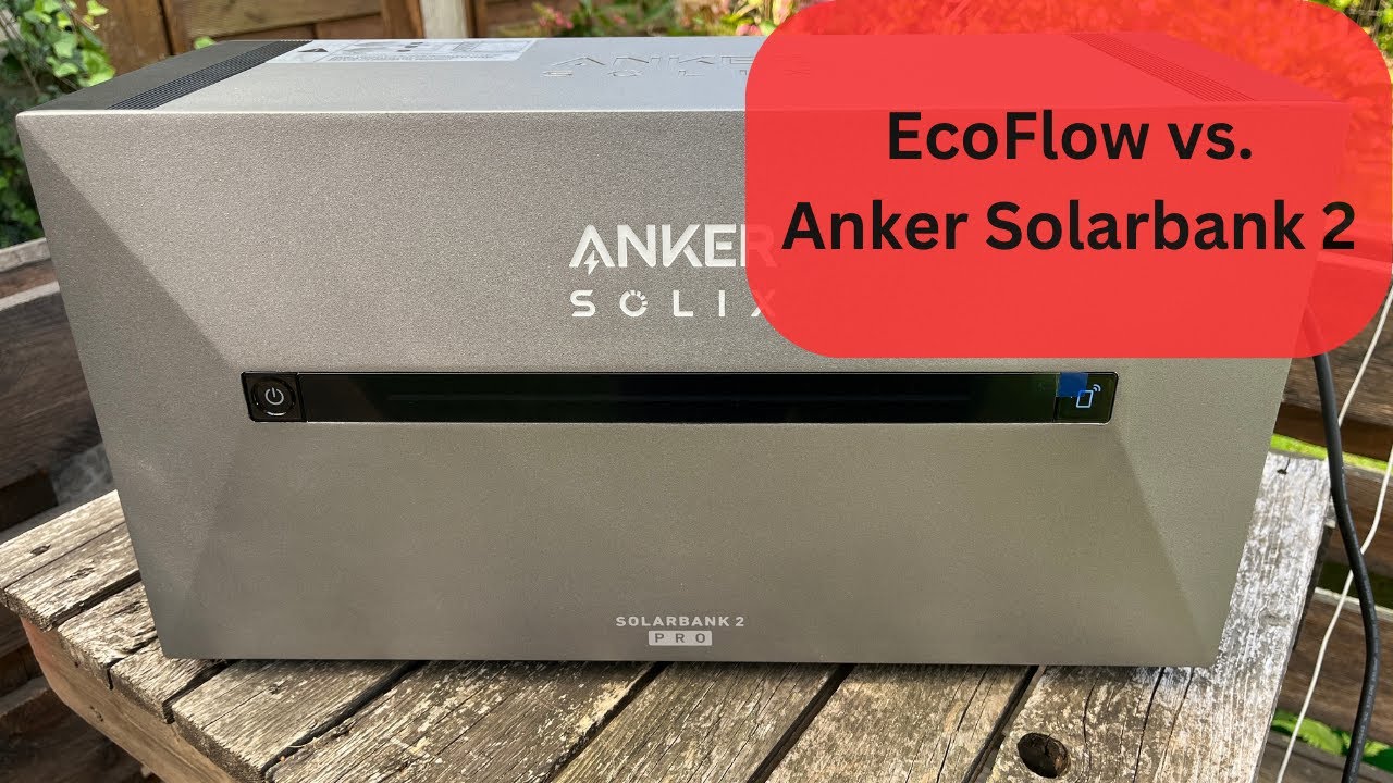 Darum habe ich von EcoFlow auf Anker Solix umgestellt