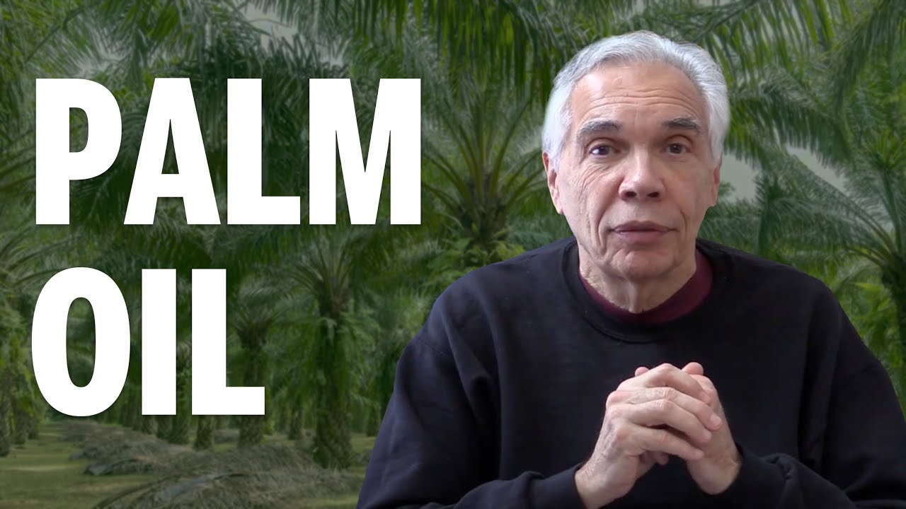 Dr. Joe Schwarcz: Does palm oil actually cause cancer?