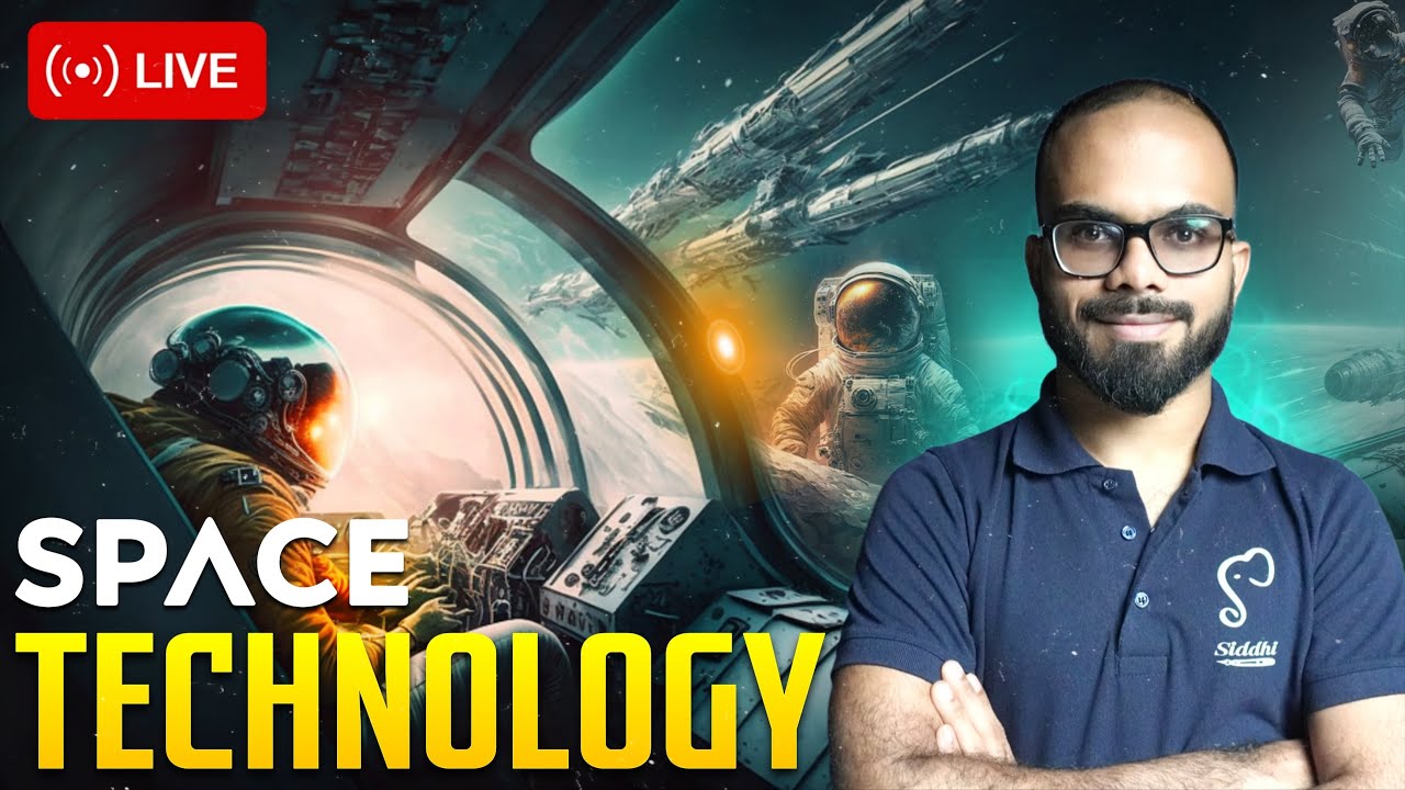 Space Technology 2025 | Live Lecture for SSC, CDS & CAPF Exams | Siddhi Prep