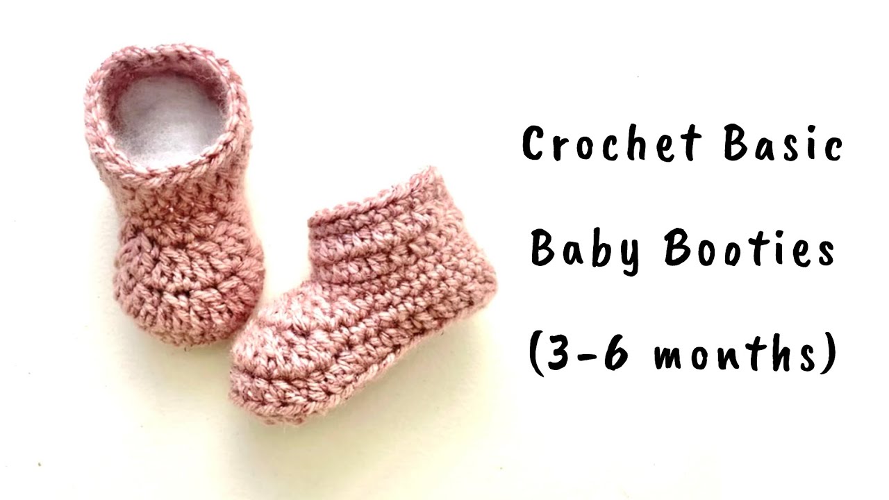 Crochet Basic Baby Booties (3-6 months)