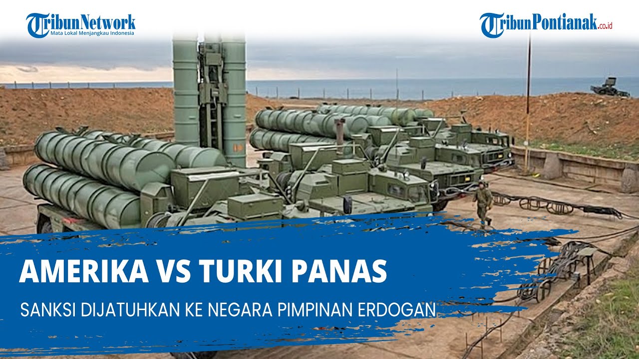 AMERIKA Vs Turki Panas, Sanksi Dijatuhkan ke Negara Pimpinan Erdogan