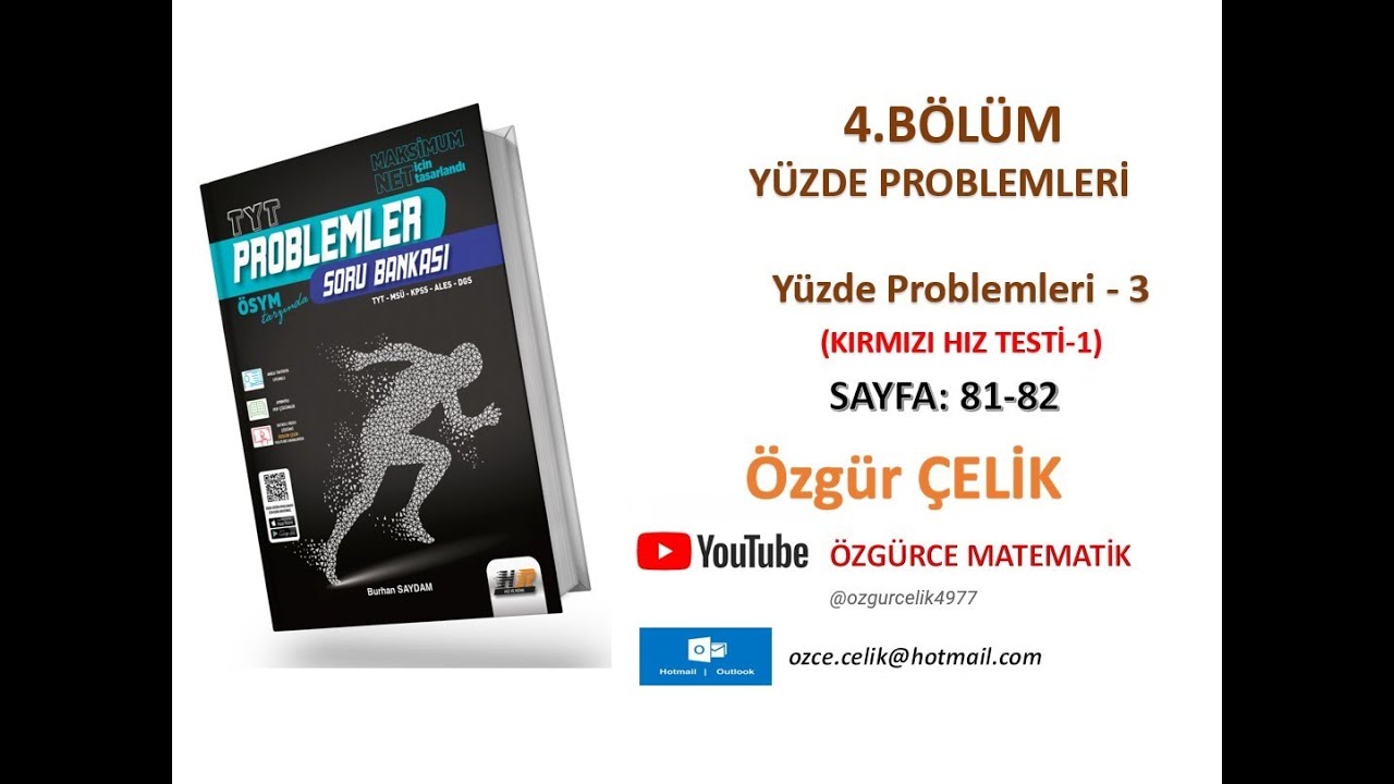 Hız ve Renk TYT Problem-Yüzde Problemleri 3 (KırmızıHız Testi 1) (sayfa: 81-82)