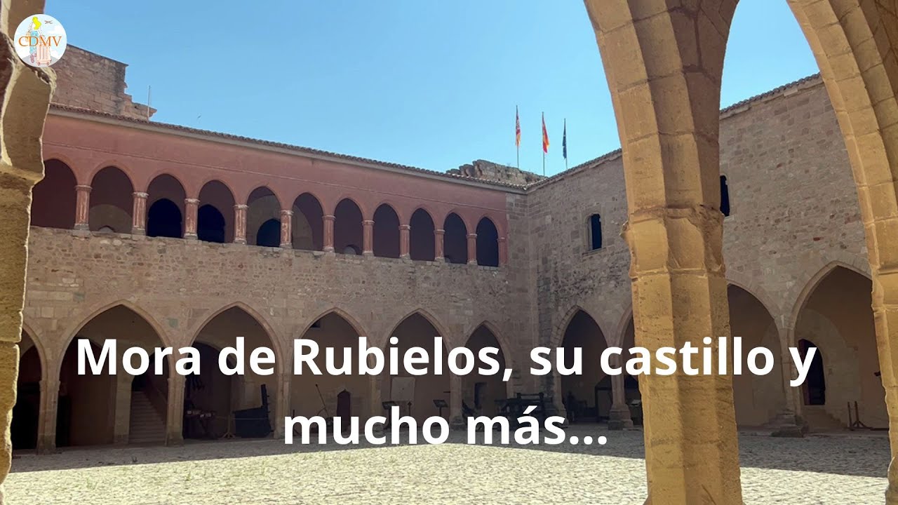 Mora de Rubielos, su castillo y más rincones