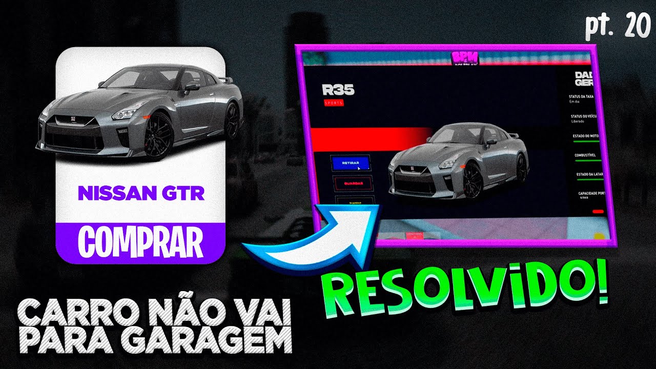 COMO RESOLVER ERRO DE CARRO NÃO INDO PARA GARAGEM + NATION GARAGES! PT. 20