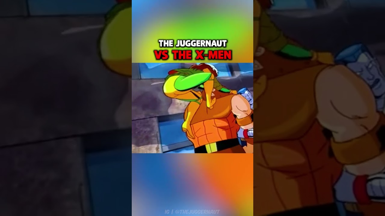 X-Men fights Juggernaut for the first time