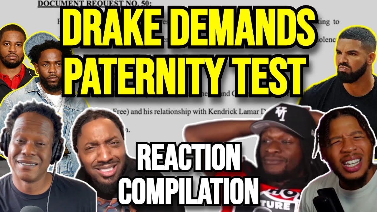 DRAKE REQUESTS PATERNITY TEST ON KENDRICK LAMAR’S KIDS IN UMG LAWSUIT | REACTION COMPILATION